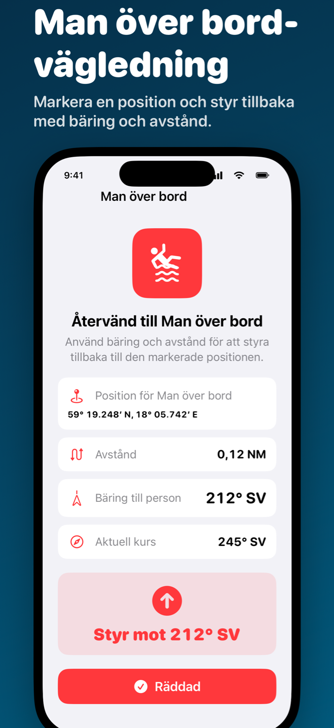 Helm Awares Man över bord-vy med position, avstånd, bäring och aktuell kurs